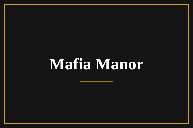 Mafia Manor