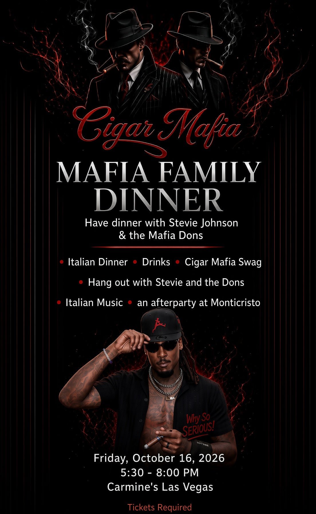 Cigar Mafia Family Dinner — Las Vegas with Stevie Johnson and the Mafia Dons. Friday, October 16, 2026 at Carmine's Las Vegas.